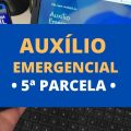 Auxílio emergencial: nascidos em março podem sacar o benefício; veja calendário completo