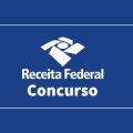 Concurso Receita Federal: 699 vagas efetivas podem ser aprovadas em breve; entenda