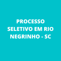 Prefeitura de Rio Negrinho – SC divulga edital na área da saúde