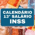 Calendário 13º salário do INSS: veja datas previstas de pagamento
