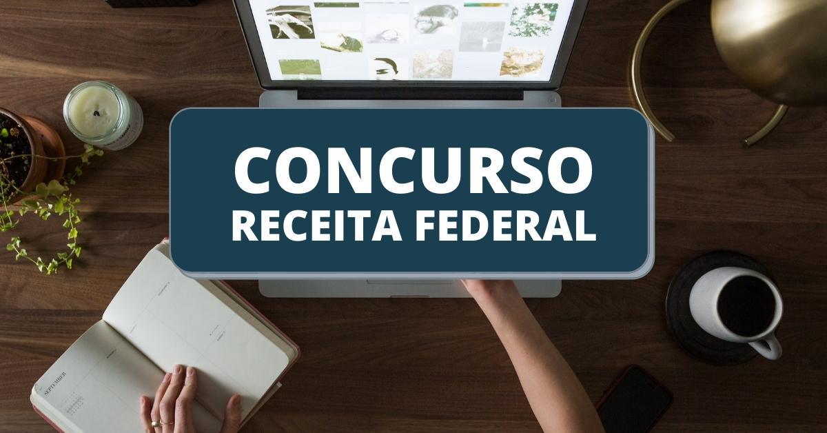 Concurso Receita Federal, concurso Receita Federal edital