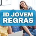 ID Jovem: confira principais requisitos para obter a carteirinha