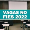 Fies tem novo calendário; veja quando sai o resultado da chamada única