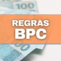 BPC: veja regras e quem recebe o Benefício de Prestação Continuada