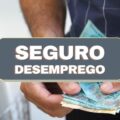 Seguro-desemprego: governo atualiza valor máximo das parcelas