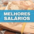 Pagam bem: confira 9 profissões com os melhores salários do país