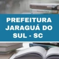 Prefeitura de Jaraguá do Sul – SC: novo edital com salários de até R$ 4 mil