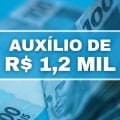 Auxílio permanente de R$ 1,2 mil será pago em 2024? Confira regras