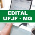 Concurso UFJF – MG: edital e inscrições