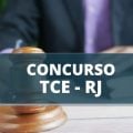 Concurso TCE RJ: 40 vagas para Auditor de Controle Externo