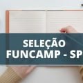 FUNCAMP SP lança dois editais de processo seletivo