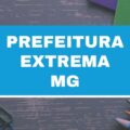 Prefeitura de Extrema – MG abre 91 vagas imediatas; até R$ 4,9 mil