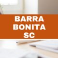 Concurso Prefeitura de Barra Bonita – SC: dois editais; até R$ 12 mil