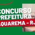 Concurso Prefeitura de Saquarema – RJ: 184 vagas; mensais de até quase R$ 5 mil