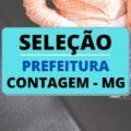 Prefeitura de Contagem – MG divulga edital com 132 vagas
