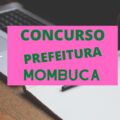 Concurso Prefeitura de Mombuca – SP: novas vagas na Educação