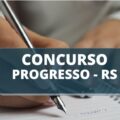 Concurso Prefeitura de Progresso – RS: edital abre oportunidades para profissionais de diferentes níveis; até R$ 5,1 mil
