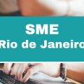 SME Rio de Janeiro – RJ abre 106 vagas em processo seletivo