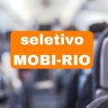 Seletivo MobiRio – RJ: 200 vagas para o nível fundamental
