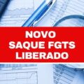 Saque FGTS: saiba quem pode retirar até R$ 3,9 mil em agosto