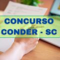 Concurso CONDER – SC: edital publicado; novas vagas