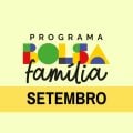 Calendário do Bolsa Família de setembro será antecipado?