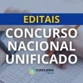 Concurso Nacional Unificado tem inscrições abertas; veja passo a passo