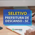 Prefeitura de Descanso – SC: seletivo para nível fundamental