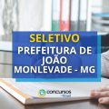 Prefeitura de João Monlevade – MG oferece R$ 18 mil em seletivo