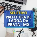 Prefeitura de Lagoa da Prata – MG abre novo processo seletivo