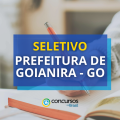 Prefeitura de Goianira – GO abre mais de 110 vagas em seletivo