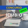 Concurso ICMBio terá 350 vagas; banca será o Cebraspe