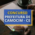 Concurso Prefeitura de Camocim – CE tem novo cronograma