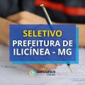Prefeitura de Ilicínea – MG abre vagas de nível médio em seletivo