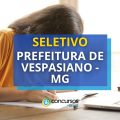 Prefeitura de Vespasiano – MG tem edital publicado; veja as vagas