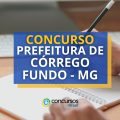 Concurso Prefeitura de Córrego Fundo – MG: até R$ 5 mil mensais
