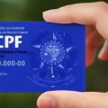 Nova Lei do CPF já está em vigor, mas o que mudou na prática?