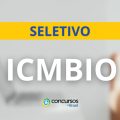 ICMBio abre vagas em 4 novos editais de processo seletivo