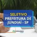 Prefeitura de Jundiaí – SP paga R$ 5,2 mil em processo seletivo