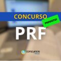 Concurso PRF 2025: PEC prevê mudanças no órgão e em suas carreiras