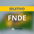Edital FNDE 2024 abre 39 novas vagas; ganhos de R$ 6,1 mil