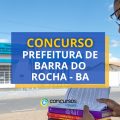 Concurso Prefeitura Barra do Rocha – BA abre 73 vagas