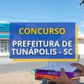 Concurso Prefeitura de Tunápolis – SC paga até R$ 5,1 mil