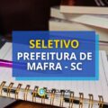 Prefeitura de Mafra – SC anuncia edital de seletivo