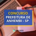 Concurso Prefeitura de Anhembi – SP: edital publicado