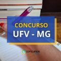 Concurso UFV – MG oferece ganhos de até R$ 10,4 mil