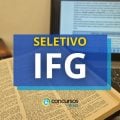 IFG lança edital de seletivo para o Campus de Goiânia Oeste