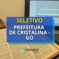 Prefeitura de Cristalina – GO abre 320 vagas em edital de seletivo
