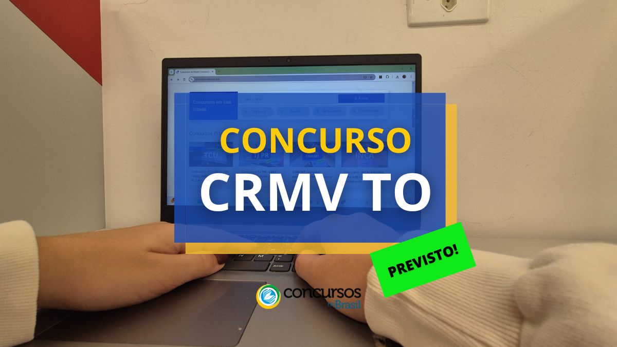 Concurso CRMV TO previsto, CRMV TO, edital CRMV TO, vagas CRMV TO.