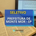 Prefeitura de Monte Mor – SP anuncia edital de seletivo